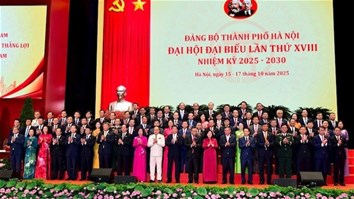 Đại hội Đảng bộ thành phố Hà Nội khóa XVIII thành công, mở ra giai đoạn phát triển mới cho Thủ đô