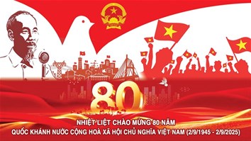 Tự hào Việt Nam - Kỷ niệm 80 năm Quốc khánh (2/9/1945-2/9/2025)