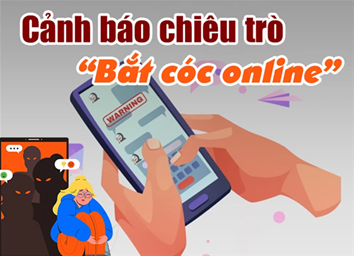 Cảnh báo thủ đoạn lợi dụng không gian mạng để dụ dỗ, lôi kéo sinh viên