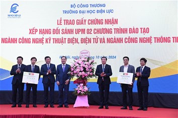 Trường Đại học Điện lực nhận chứng nhận xếp hạng đối sánh UPM