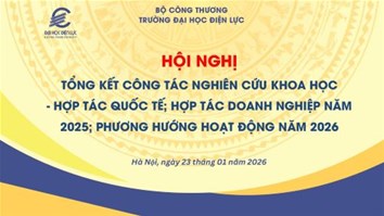 Sắp diễn ra Hội nghị Tổng kết công tác Nghiên cứu khoa học – Hợp tác quốc tế; Hợp tác Doanh nghiệp năm 2025; Phương hướng hoạt động năm 2026
