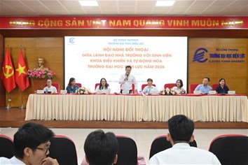 Hội nghị Đối thoại giữa lãnh đạo Nhà trường với sinh viên Khoa Điều khiển và Tự động hóa: Khi tiếng nói sinh viên được lắng nghe